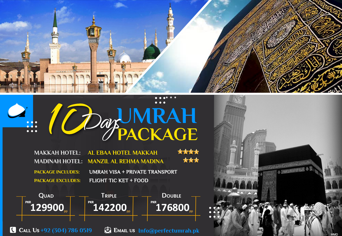 10 Days Umrah Package Perfect Umrah PK